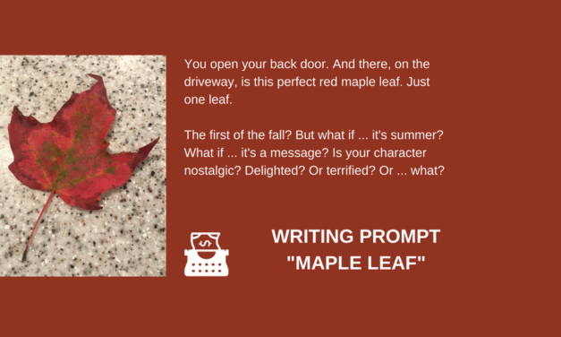 Writing Prompt: The Maple Leaf