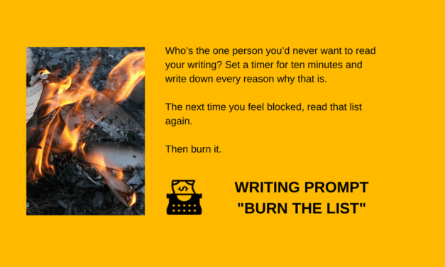 Writing Prompt: Burn the List