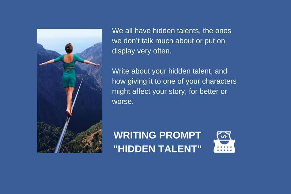 Writing Prompt: Hidden Talents