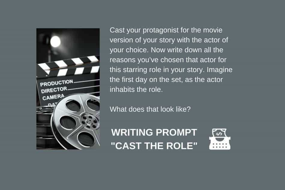 Writing Prompt: Cast the Role