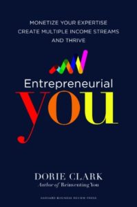 Entrepreneurial You by Dorie Clark at Career Authors