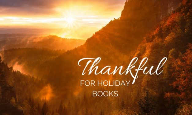 Holiday Books We Are Most Thankful For