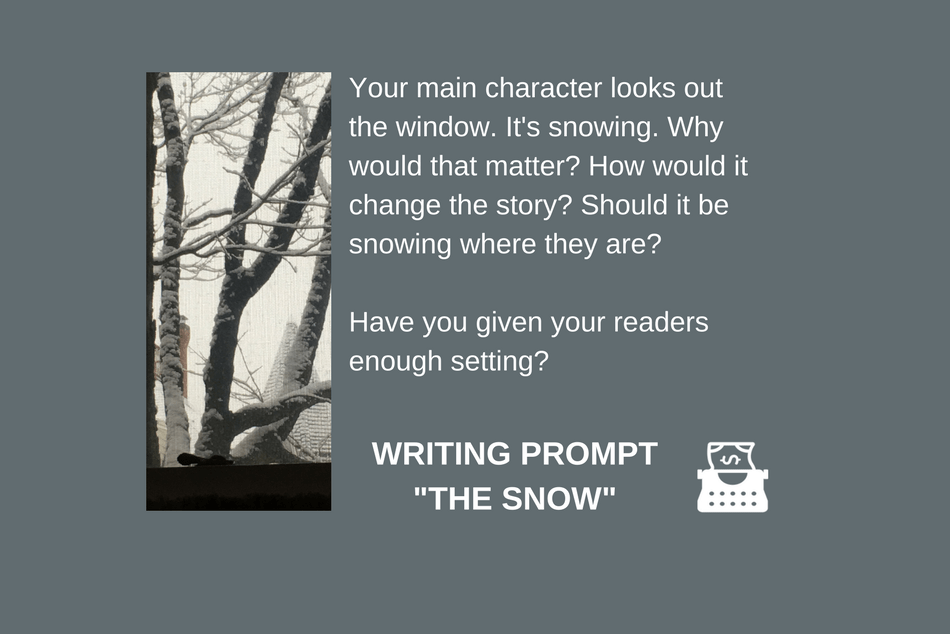 Writing Prompt: The Snow
