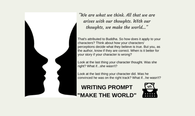 Writing Prompt: We Make the World