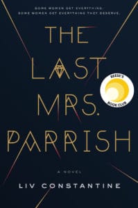 The Last Mrs Parrish from Lynne Constantine on Career Authors