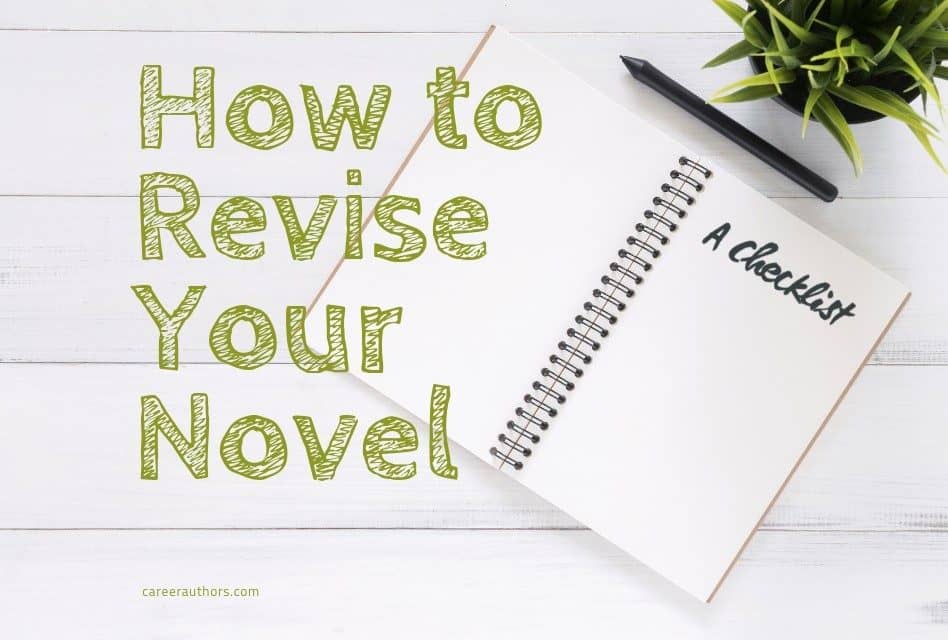 How to Revise Your Novel: A Checklist