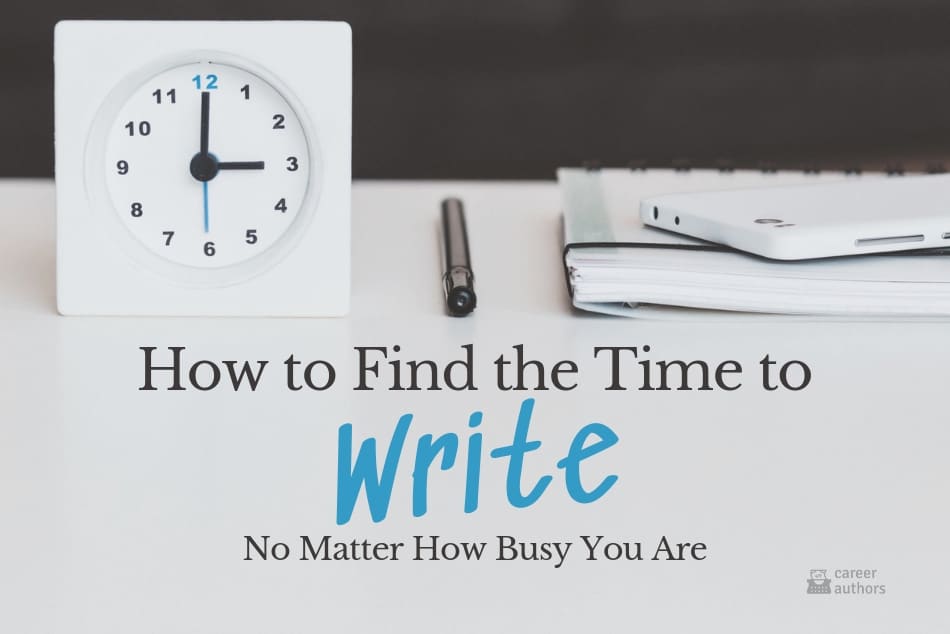 How to Find the Time to Write