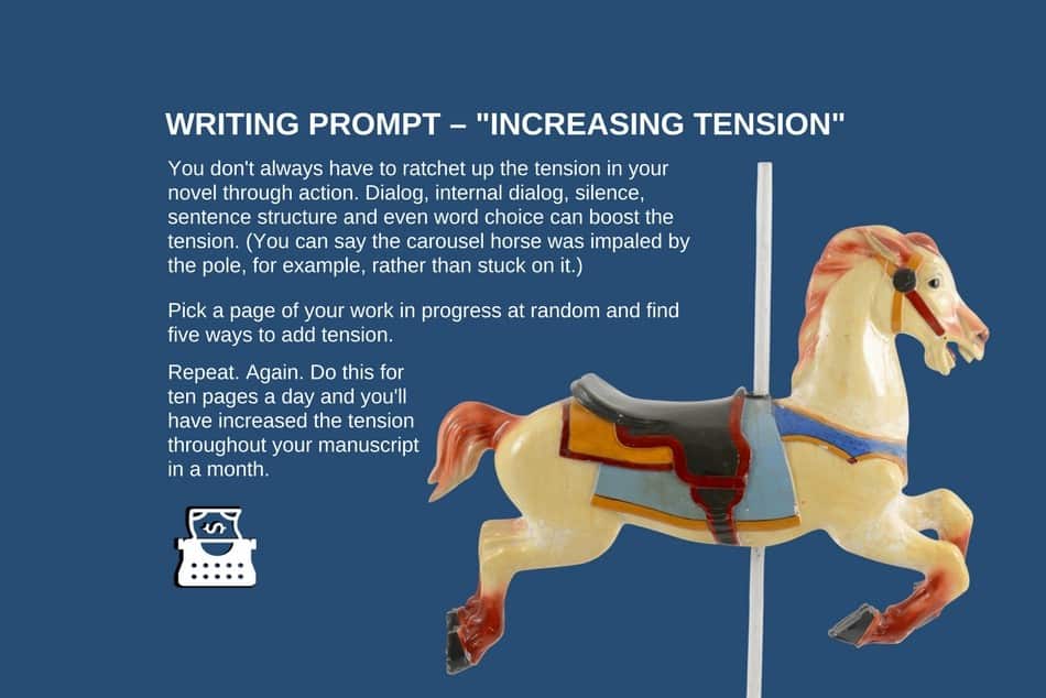 Writing Prompt: Increasing Tension
