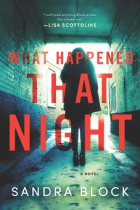 What Happened That Night by Sandra Block