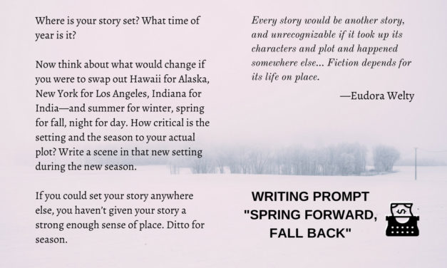 Writing Prompt: Spring Forward, Fall Back