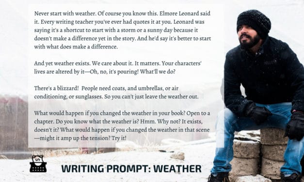 Writing Prompt: Never Start with Weather