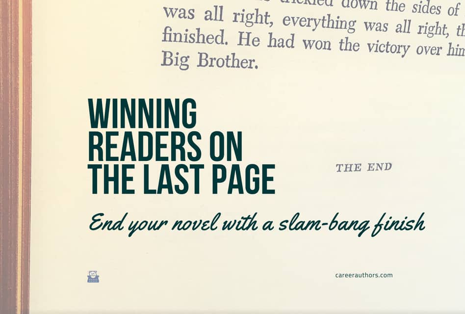 Ending a novel: winning readers on the last page