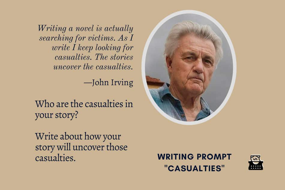 Writing Prompt: Casualties