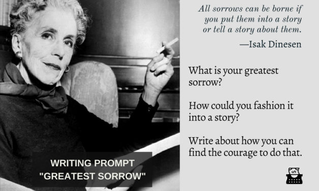 Writing Prompt: Greatest Sorrow