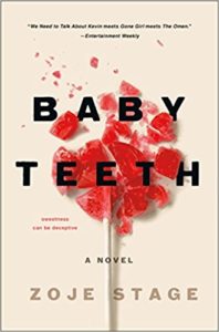Baby Teeth by Zoja Stage