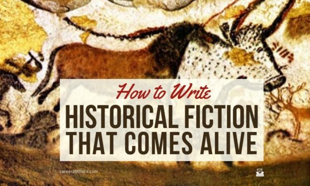 How to Write Historical Fiction That Comes Alive