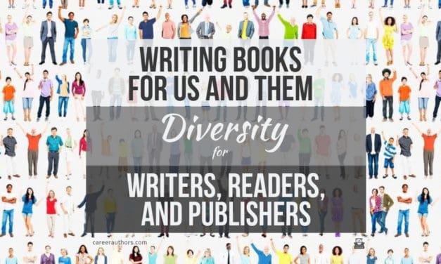 Writing Books for Us and Them: Diversity for Writers, Readers, and Publishers
