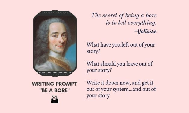 Writing Prompt: Be a Bore