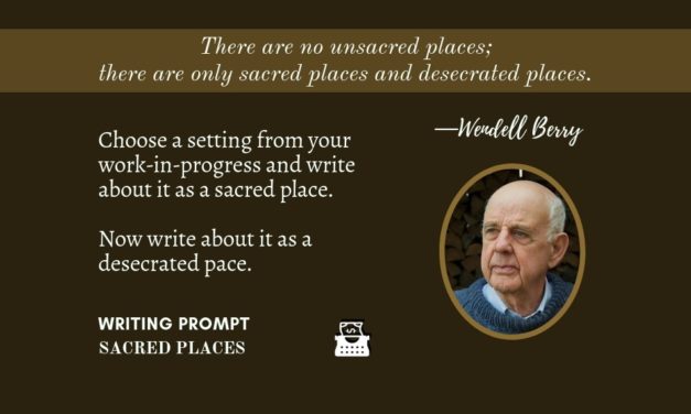 Writing Prompt: Sacred Places