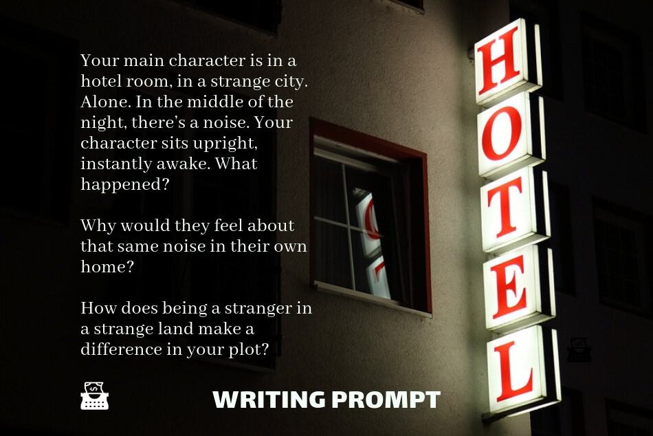 Writing Prompt: Stranger in a Strange Land