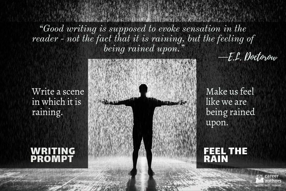 Writing Prompt: Feel the Rain
