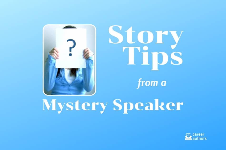 Story Tips from a Mystery Speaker