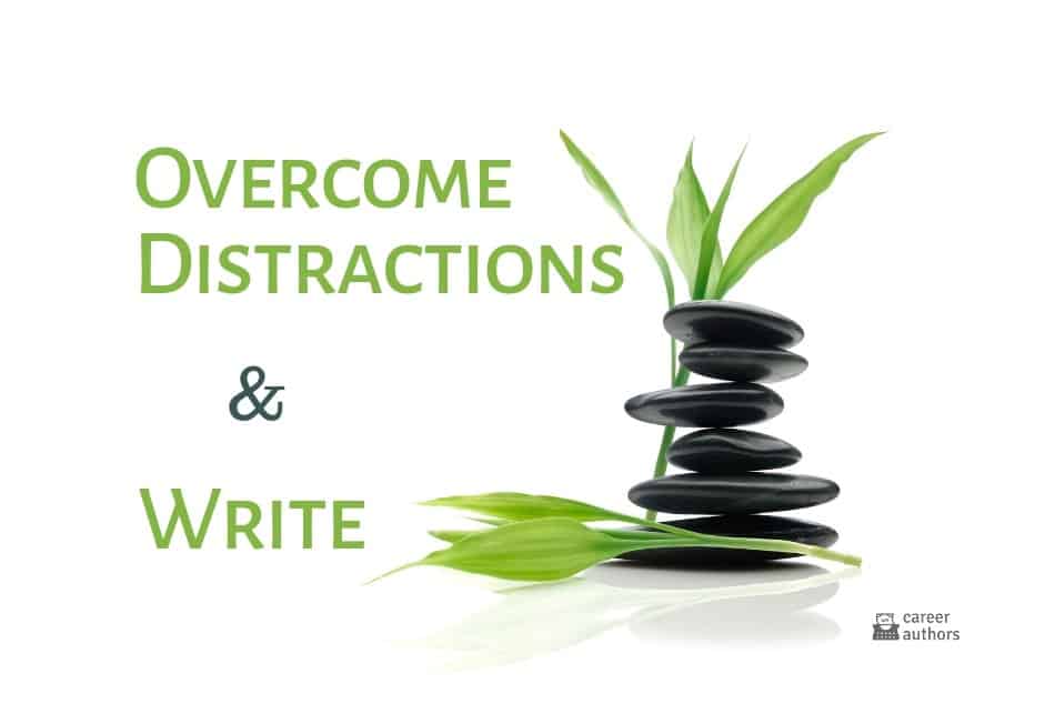 Overcome Distractions and Write