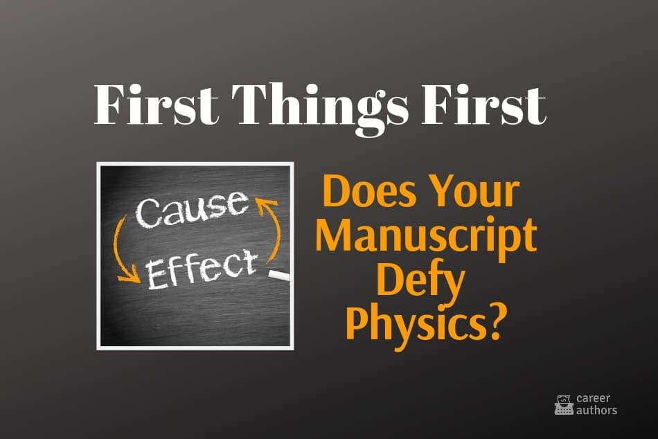 First Things First: Does Your Manuscript Defy Physics?