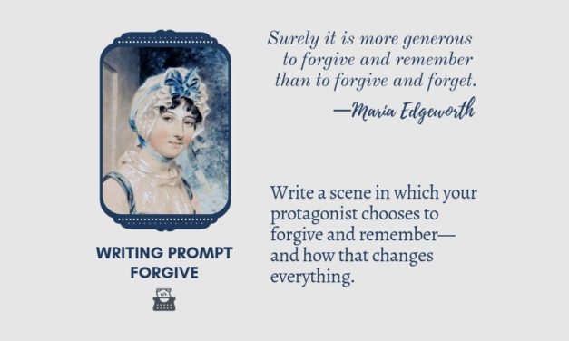 Writing Prompt: Forgive