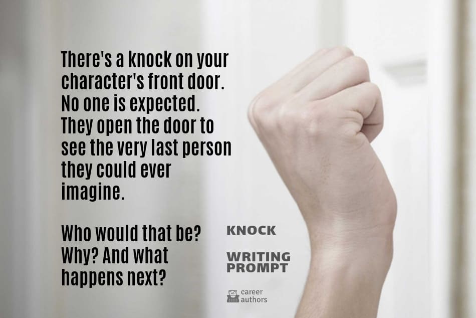 Writing Prompt: Knock