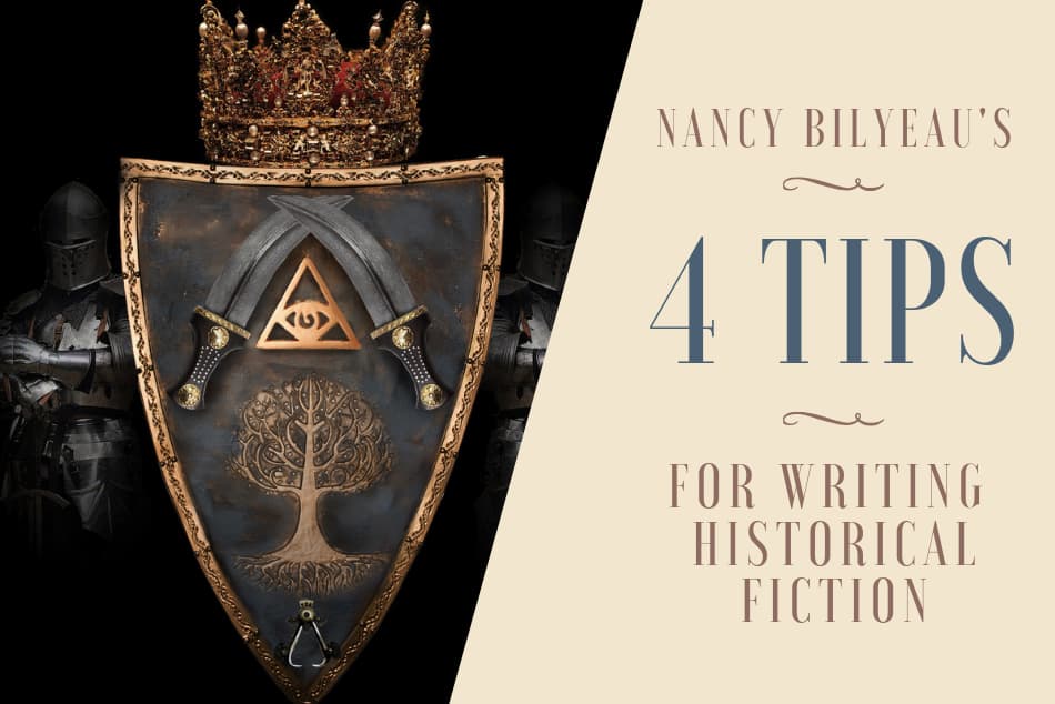 4 Tips for Writing Historical Fiction