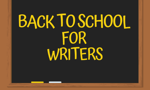 BACK TO SCHOOL FOR WRITERS