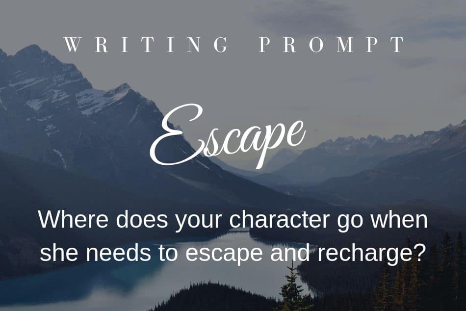 Writing Prompt: Escape