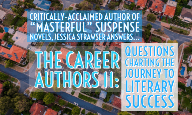 The Career Authors 11: Jessica Strawser