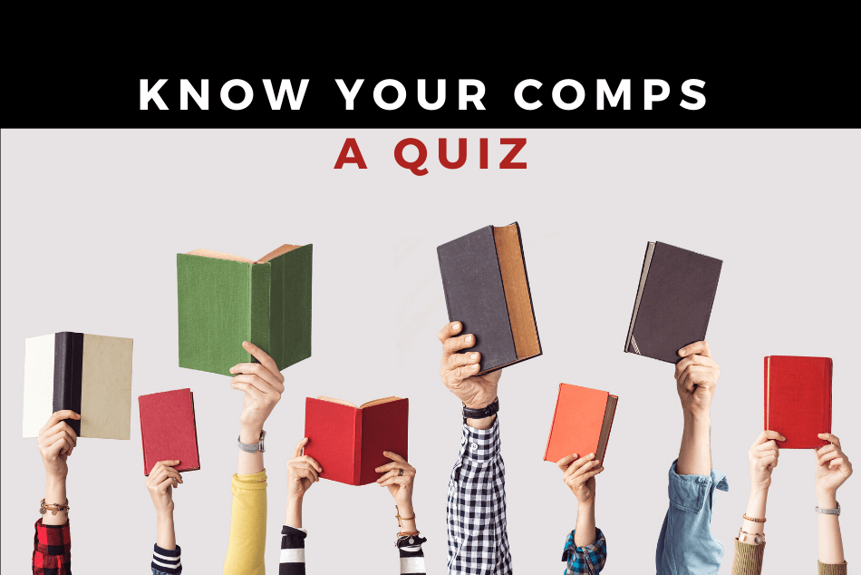Know Your Comps Quiz