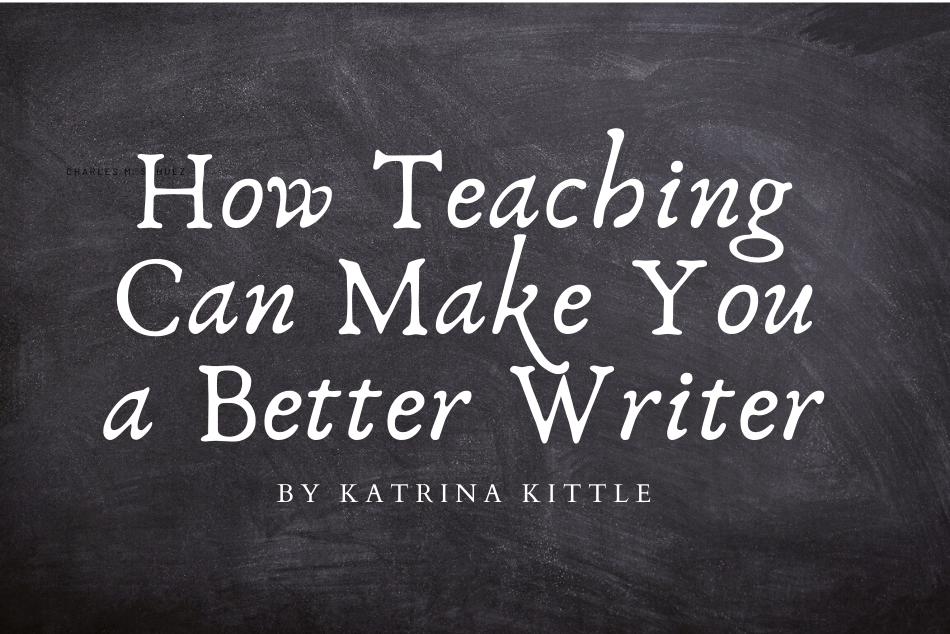 How Teaching Can Make You a Better Writer