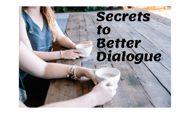 The Secrets to Better Dialogue