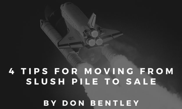 From Slush Pile to Sale: 4 Tips to Realize Your Publishing Dream