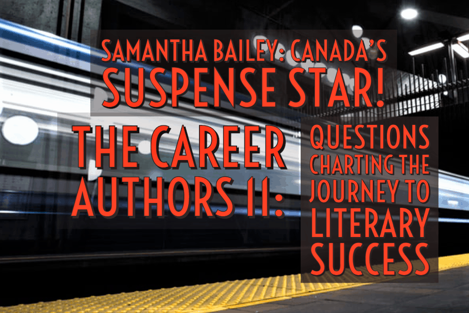 The Career Authors 11: Samantha Bailey