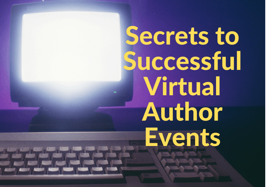 Secrets to Successful Virtual Author Events