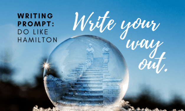 Writing Prompt: Write Your Way Out