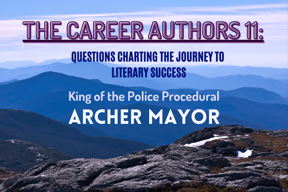 THE CAREER AUTHORS 11: ARCHER MAYOR