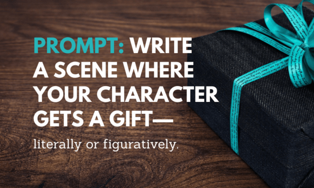 Writing Prompt: The Gift