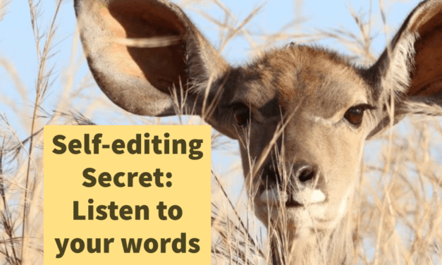 Self-Editing Secret: Listen Carefully