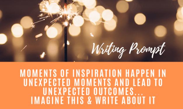 Writing Prompt: Inspiration