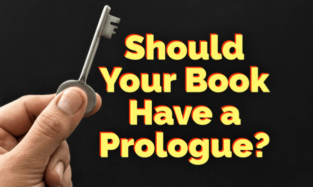 Should Your Book Have a Prologue?