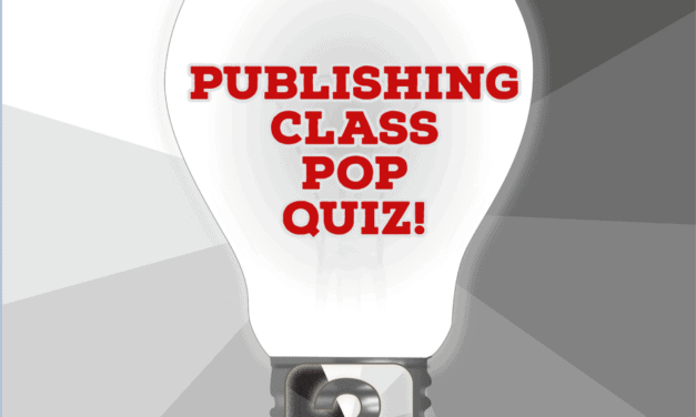 Publishing Class Pop Quiz!