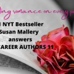The Queen of Romance: Susan Mallery Answers the Career Authors 11