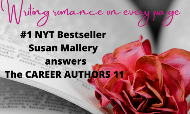 The Queen of Romance: Susan Mallery Answers the Career Authors 11
