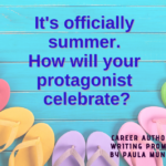 It’s Officially Summer! Writing Prompt